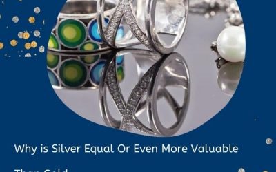 Why Is Silver Equal Or Even More Valuable Than Gold