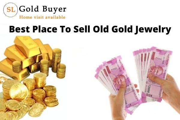 Best Place To Sell Old Gold Jewellery